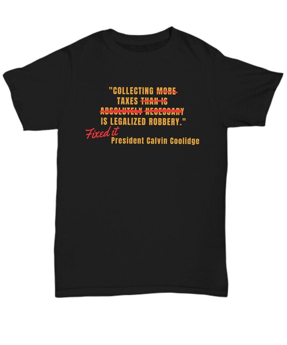 Make Taxation Theft Again T-Shirt | Gift - Anarchy Make Taxation Theft Again T-Shirt | Gift - Anarchy