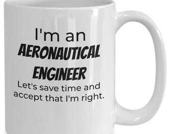 Aeronautical engineer mug, aerospace engineer coffee cup, avionics engineer present, Aeronautical engineer gift, NASA Aeronautical engineer