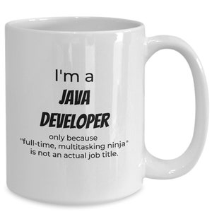 Java developer mug, Future Java developer Gifts, computer programmer coffee cup From Team Leader, freelance developer promotion gift