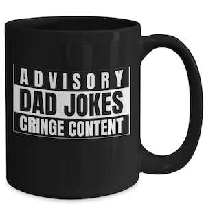 Dad jokes mug- funny new papa mug, gifts from kids, corny father coffee cup, birthday gifts, dad-to-be gifts