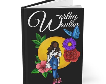 Worthy Woman Journal: Black Girl Lined Journal for Self-Expression & Creativity