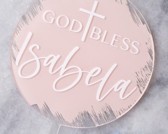 Baptism Cake Topper Circle, God Bless Cake Topper, Communion, Modern Acrylic Cake Topper, Personalized Baptism Topper, Party Decorations