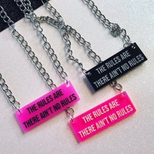 No Rules Necklace Grease Necklace Grease Movie Grease Movie Quotes Acrylic Necklace Grease Fan Art Neon Pink Short Chain Necklace