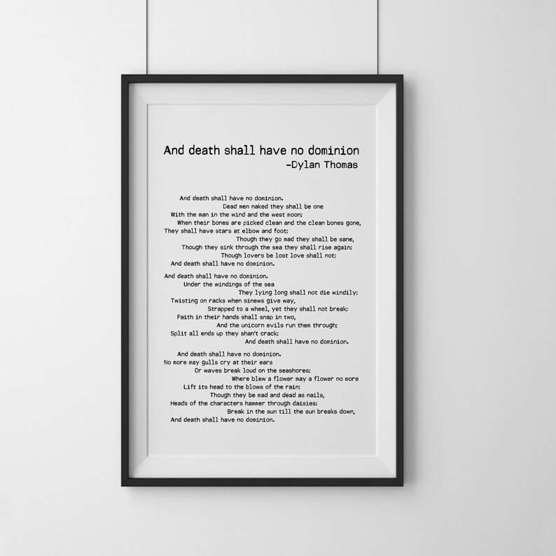 And death shall have no dominion Dylan Thomas poem print on Etsy