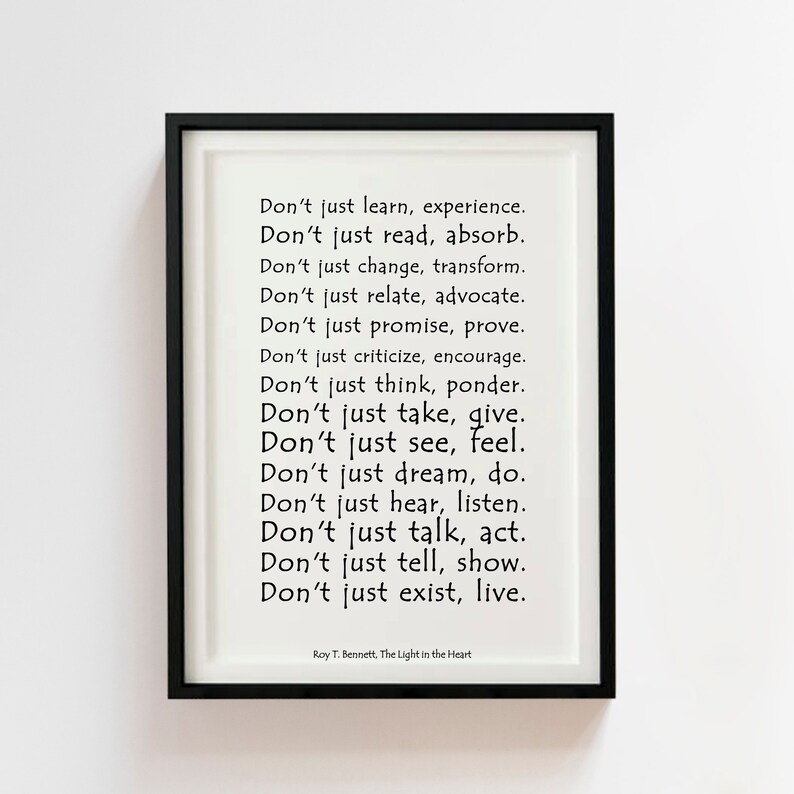 Don't just Roy T Bennett The Light in the Heart quote | Etsy