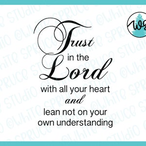 Inspirational Logo SVG, Religious Logo SVG, Trust in the Lord, Christian Logo svg, Inspirational Bible Verse, Proverbs 3-5, Religious SVG