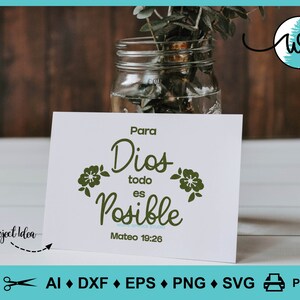 Spanish Bible Verse SVG: Para Dios Todo Es Posible (digital Download ...