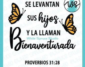 Bienaventurada Spanish Bible Verse SVG, Mother's Day Proverbs 31:28