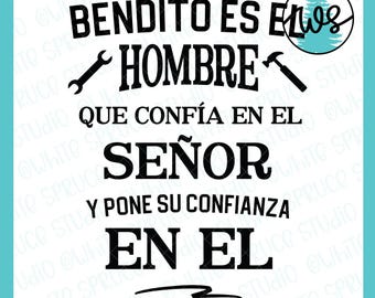 Spanish Father's Day SVG: Bendito Es El Hombre (Digital Download)