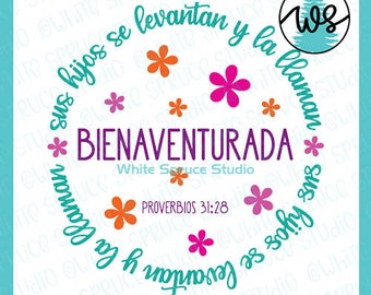 Spanish Bible Verse SVG, Mother's Day, Proverbios 31:28