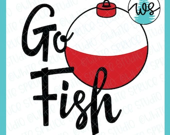Fishing Bobber SVG: Funny 'Go Fish' Quote, Fishing Logo (Cut File)