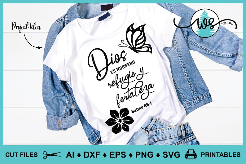 Spanish SVG, Dios es Nuestro Refugio y Fortaleza, Salmo 46-1, Spanish Bible Verse, Scripture, Flower SVG, Butterfly svg, Inspirational SVG image 8
