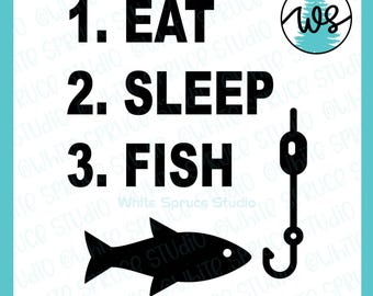 Fishing SVG Cut Files: Eat Sleep Fish, Funny Quote (Digital Download