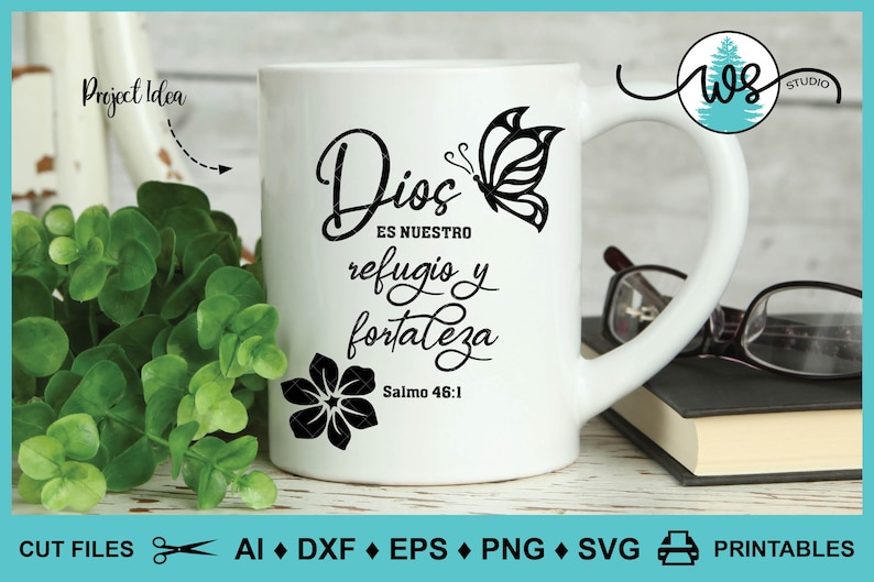 Spanish SVG, Dios es Nuestro Refugio y Fortaleza, Salmo 46-1, Spanish Bible Verse, Scripture, Flower SVG, Butterfly svg, Inspirational SVG image 4