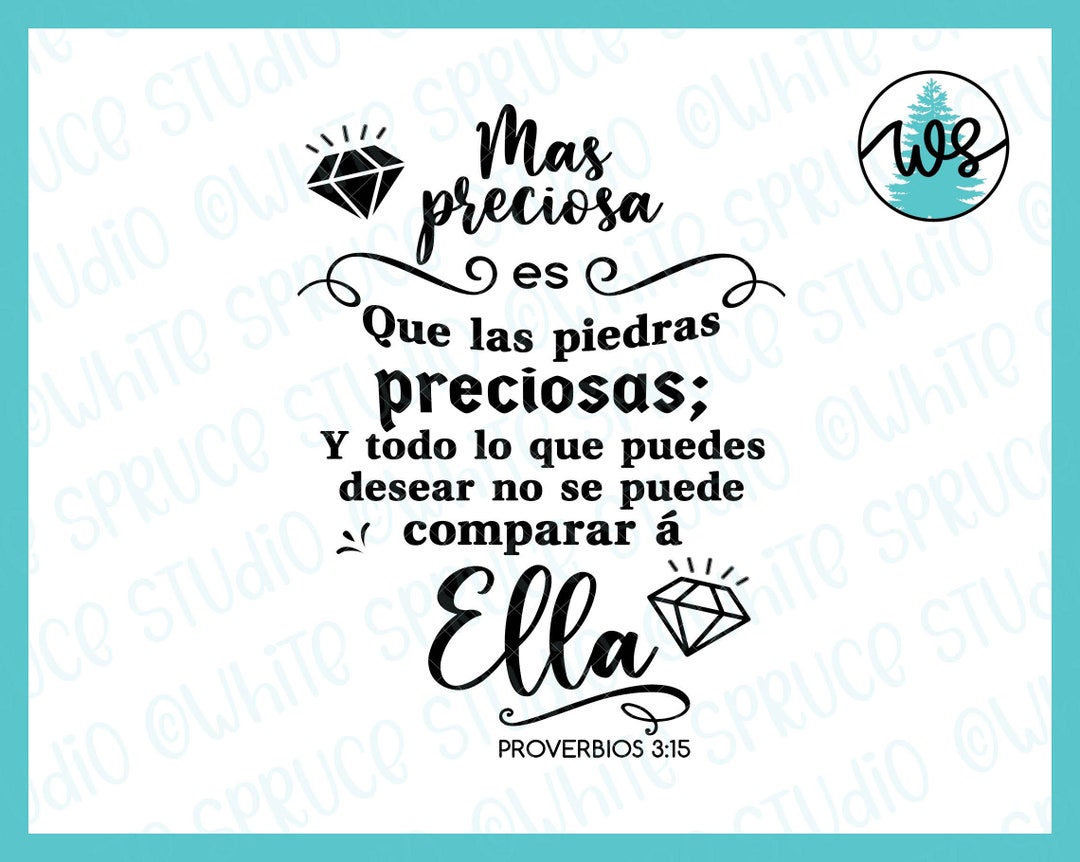 Spanish SVG Mas Preciosa Es Que Las Piedeas Preciosas Etsy