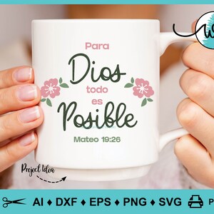 Spanish Bible Verse SVG: Para Dios Todo Es Posible (digital Download ...
