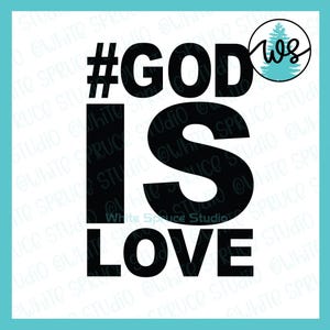 God is Love SVG: Christian Bible Quote, Inspirational Design (Digital Download)