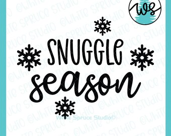 Snuggle Season SVG : conception hivernale en flocon de neige (téléchargement numérique