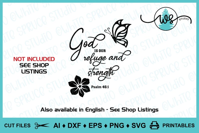 Spanish SVG, Dios es Nuestro Refugio y Fortaleza, Salmo 46-1, Spanish Bible Verse, Scripture, Flower SVG, Butterfly svg, Inspirational SVG image 6