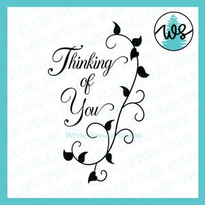 Thinking of You svg, Flourish, Positiv, Rebe, erbauliches Zitat, Ermutigender Spruch, dxf EPS PNG SVG, Cricut Silhouette, Gute Besserung, Sympathy