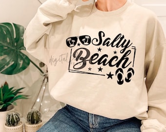 Beaches SVG PNG, Summer Vibes, Salty Beach Life (Digital Download)