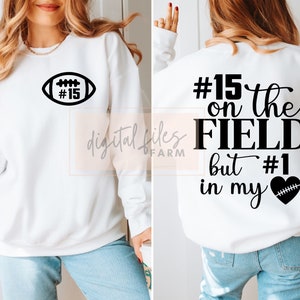Football mom SVG, PNG, Football svg, Number 1 in my heart football svg, Football season shirt svg design, Funny football shirt svg cut files