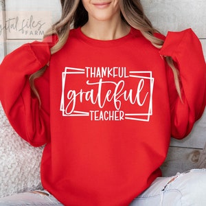 Thankful Grateful Teacher Svg, Grateful SVG PNG, Teacher Svg, Thanksgiving Svg, Thankful Svg, Fall Svg, Fall Teacher Svg, Religious Svg