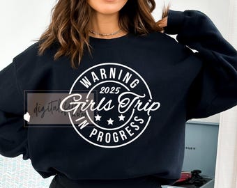 Mädchen Urlaub Signatur , Mädchen Reise in Bearbeitung SVG PNG, Mädchen Reise Signatur , Mädchen Nacht Svg, Mädchen Wochenende Svg, Mädchen Trip Shirt Passende Svg