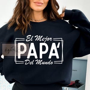 Fathers Day Svg, El Mejor Papa Del Mundo Svg, Mi Papa Es Mi Heroe Svg, My Dad Is My Hero Svg, Eres Mi Heroe Feliz Dia Del Padre Svg, Dad Svg