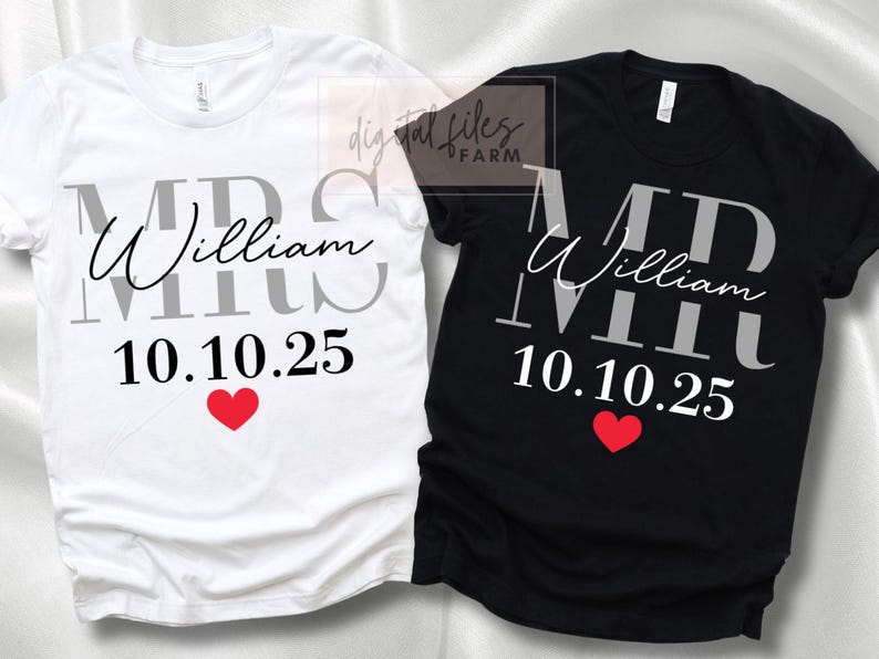 Bride and Groom Svg, Custom Mrs and Mr Design, Couple Names & Anniversary Date, Matching Couples Hubby and Wifey Shirt Design, Just Married