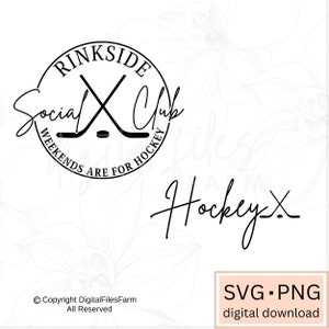 May include: Black and white logo design for a hockey social club. The logo features two crossed hockey sticks with a puck in the center. The text "Rinkside Social Club" is written in a circle around the sticks. The text "Weekends Are For Hockey" is written below the circle. The text "Hockey X" is written in cursive below the logo.