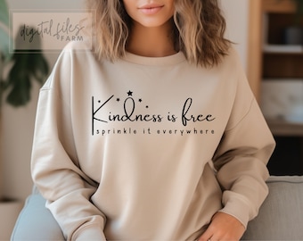 Kindness is free sprinkle it everywhere svg,  Be kind svg, Kindness svg, Positive svg, Kind svg, Mom life svg, Svg files for cricut