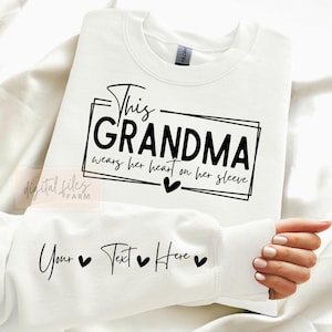 Blank Grandma wears her heart on her sleeve SVG PNG, Mothers Day Design, Custom Grandkids Name Layout, DIY Grandmother Gift Matching Files