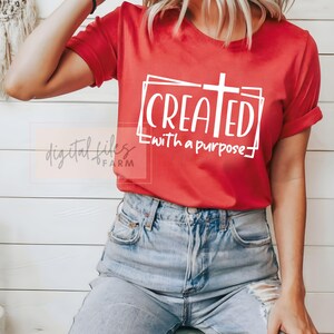 Created With a Purpose SVG, PNG, Religious Svg, Faith Svg,Jesus Svg, Christian Svg, Self Love Svg, Easter Svg, Worthy Svg, You Matter Svg