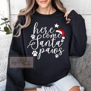 Chirstmas Svg, Here Comes Santa Paws Svg, Santa Paws Svg, Dog Christmas ...