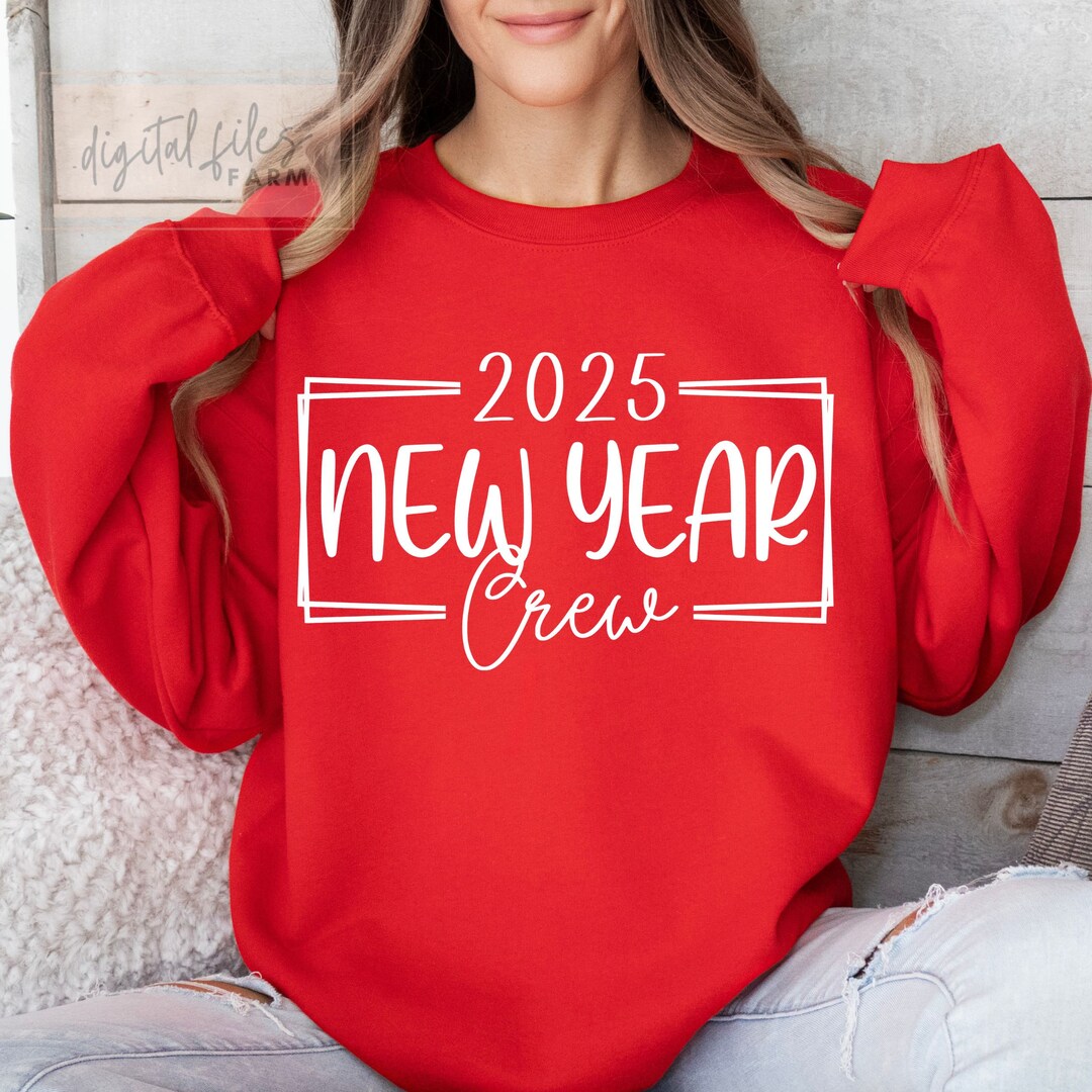 Happy New Year Svg, 2025 New Year Crew SVG, Funny New Year Crew Shirt Holiday, 2025 Svg, New