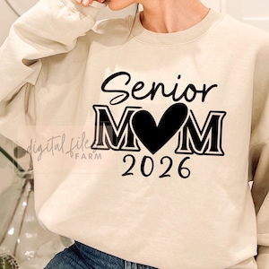 Graduation Svg, Senior Mom 2026 Svg, Graduate 2026 Svg, Class of 2026 Svg, Proud Mom of a 2026 Senior Svg, Senior Mom Shirt Svg, Grad 2026