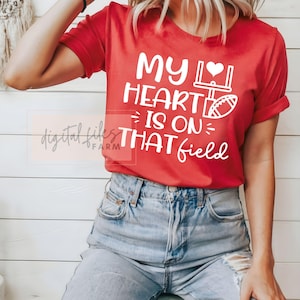Football Mom Svg, Football Svg My Heart is on that Field Svg, Football Mom Life Svg, Football Heart Svg, Football Season Shirt Svg Cut Files