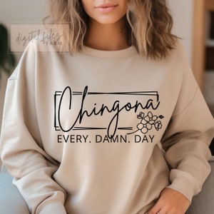Chingona svg, Latina svg, Mexican SVG, PNG File, Latina Png, Latina Af svg, Latina Power svg, Chicana svg png, Shirt svg Design, Mexican png