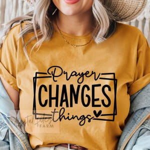 Prayer Changes Things SVG, PNG, You Matter Svg, Religious Svg, Faith Svg, Jesus Svg, Worthy Svg, Christian Svg, Svg files for cricut