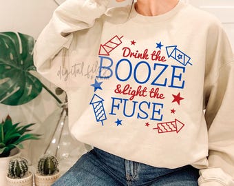 4th of July SVG, Drink the booze and Light the fuse Svg, Fourth Of July Svg, 4th of July Svg, Patriotic Svg, America svg files for cricut