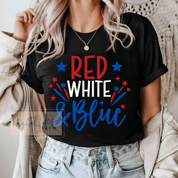 Red White & Blue Svg, 4th of July Svg, USA Svg, 4th of July Svg Designs, Independence Day Svg, American shirt svg, Svg files for cricut