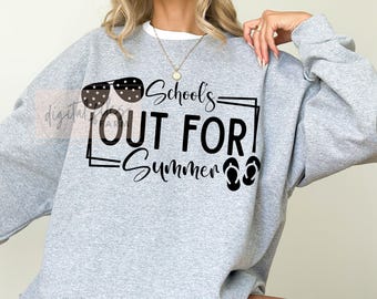 Schools Out For Summer SVG: Teacher Last Day of School PNG Design (Digital Download)