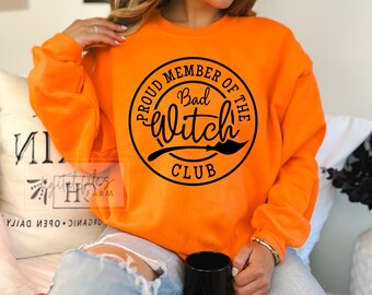 Halloween Svg, Proud Member of the Bad Witch Club Svg, Group Halloween Costume, Bad Witch Svg, Halloween Shirt Svg Designs, Witch club svg