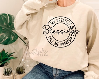 My Greatest Blessings Call Me Grandma, Grandma SVG File, Grandmothers Day svg for Grandma, Grandmother shirt design svg files for cricut