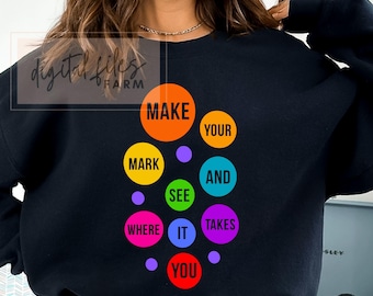 Make Your Mark SVG PNG, International Dot Day Teacher School Clipart, Polka Dot Design