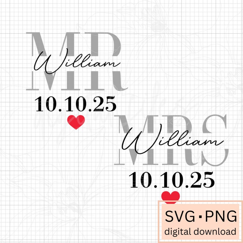 Bride and Groom SVG PNG, Blank Mrs and Mr Couple Svg, DIY Couple Anniversary Design Template, Add Your Own Name and Date image 7