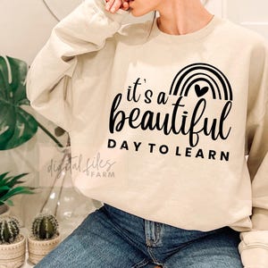 Teacher Svg, Its A Beautiful Day To Learn Svg, Teacher Gift Idea, Teacher Quote Svg, Back To School Svg, Teacher Life, Funny Teaching Svg