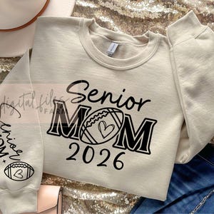 Senior Football Mom Svg, Graduation Svg, Football Mom Svg, Sleeve Football Shirt, Sports Mom Svg, Game Day Svg, Senior Football Mom Shirt