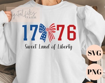 Sweet Land of Liberty SVG PNG, 4th of July USA Stripes, Est 1776 American Girl,  Independence Day, 250 Years of America, Patriotic Design
